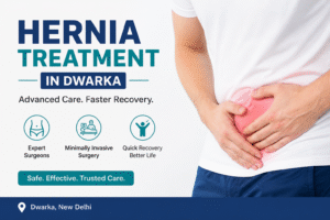 hernia treatment in dwarka